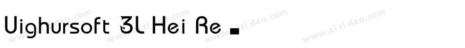 Uighursoft 3L Hei Re字体转换